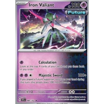 Iron Valiant 080/162 Holo